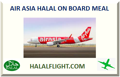 AIR ASIA HALAL ON BOARD MEAL
