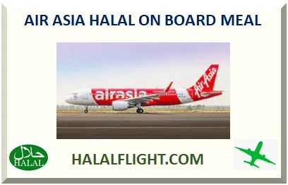 AIR ASIA HALAL ON BOARD MEAL