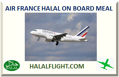 AIR FRANCE HALAL ON BOARD MEAL