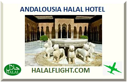 ANDALOUSIA HALAL HOTEL