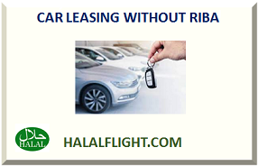 CAR LEASING WITHOUT RIBA