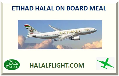 ETIHAD AIRWAYS HALAL ON BOARD MEAL