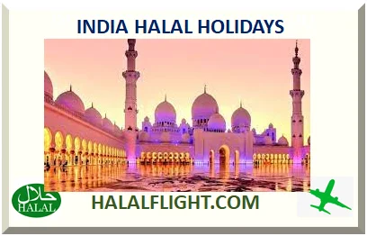 INDIA HALAL HOLIDAYS AND HOTELS