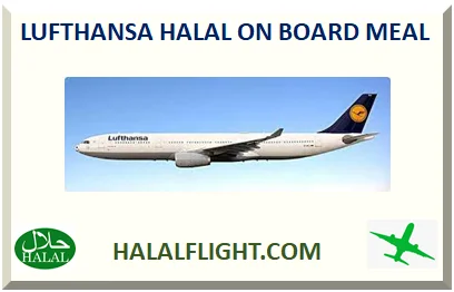 LUFTHANSA HALAL ON BOARD MEAL